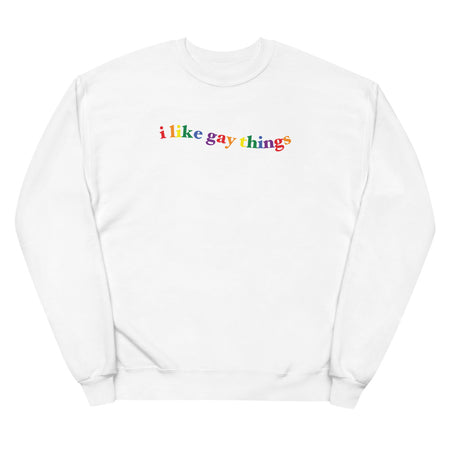 "i like gay things" Printed Sweater